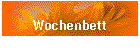 Wochenbett